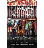 The Write Way to Heal by Joshua Bovill and Rodrekous Hunter